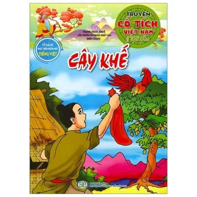 Truyện Cây khế. Nguồn: Internet Truyện Cây khế. Nguồn: Internet
