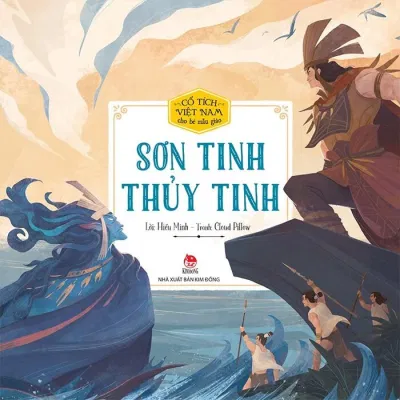 Truyện Sơn Tinh – Thủy Tinh. Nguồn: Internet Truyện Sơn Tinh – Thủy Tinh. Nguồn: Internet
