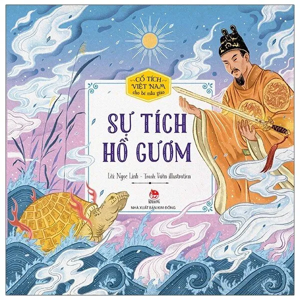 Truyện Sự tích Hồ Gươm. Nguồn: Internet
