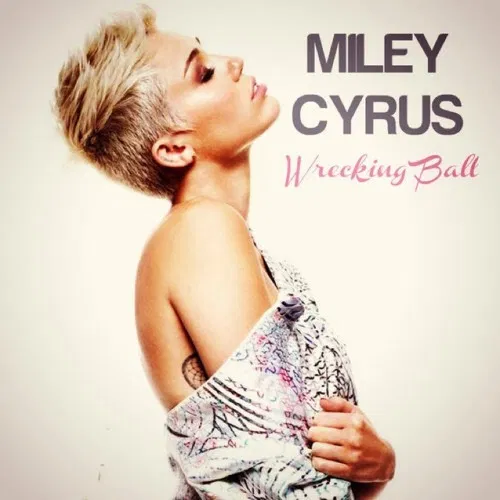 Bài hát Wrecking Ball. Nguồn: Internet Bài hát Wrecking Ball. Nguồn: Internet