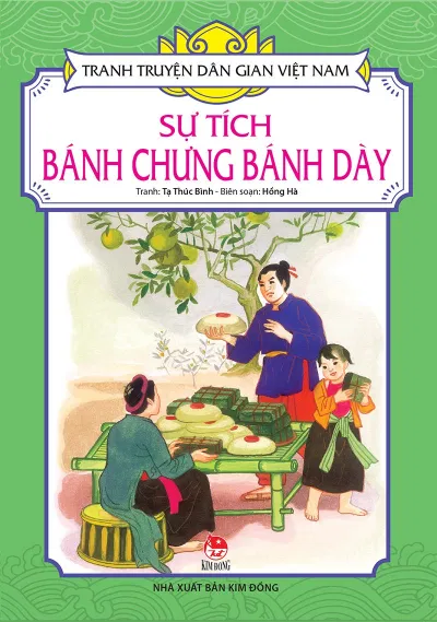 Truyện Sự tích Bánh Chưng, Bánh Dày. Nguồn: Internet Truyện Sự tích Bánh Chưng, Bánh Dày. Nguồn: Internet