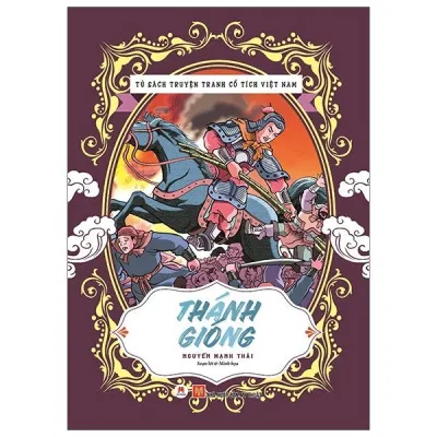 Truyện Thánh Gióng. Nguồn: Internet Truyện Thánh Gióng. Nguồn: Internet