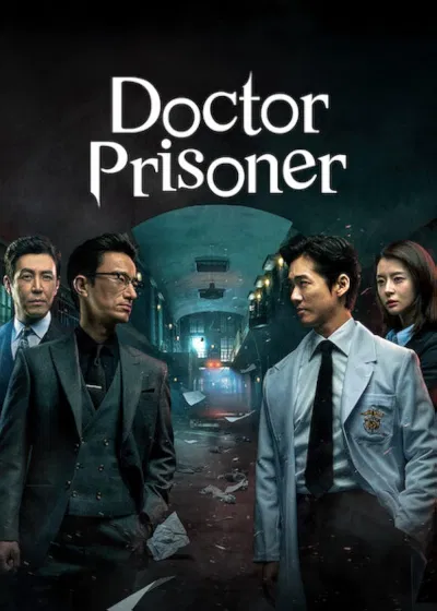 Phim Doctor Prisoner. Nguồn: Internet Phim Doctor Prisoner. Nguồn: Internet
